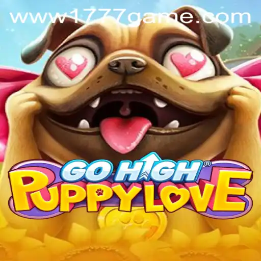 The Enchanting World of GoHighPuppyLove: A Deep Dive into 1777.com Game's Latest Sensation